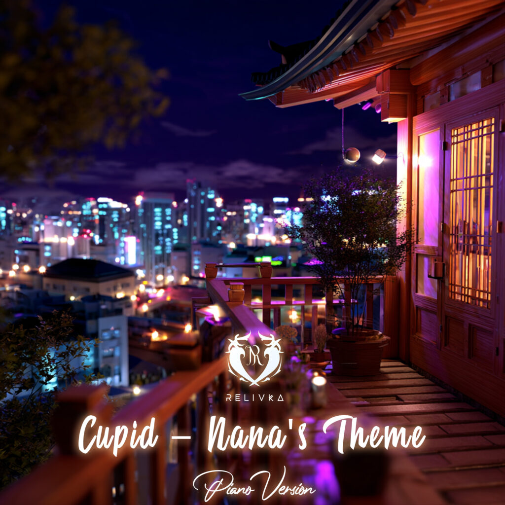 Cupid “Nana’s Theme” (Piano Version)